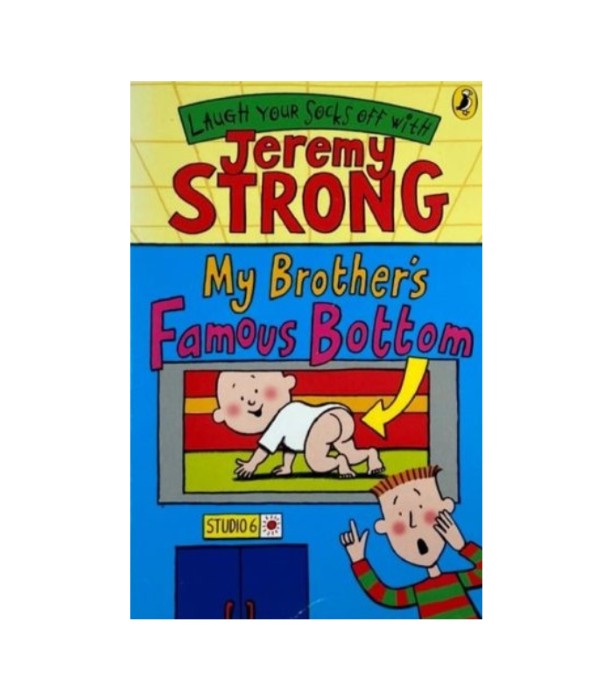 My Brother's Famous Bottom