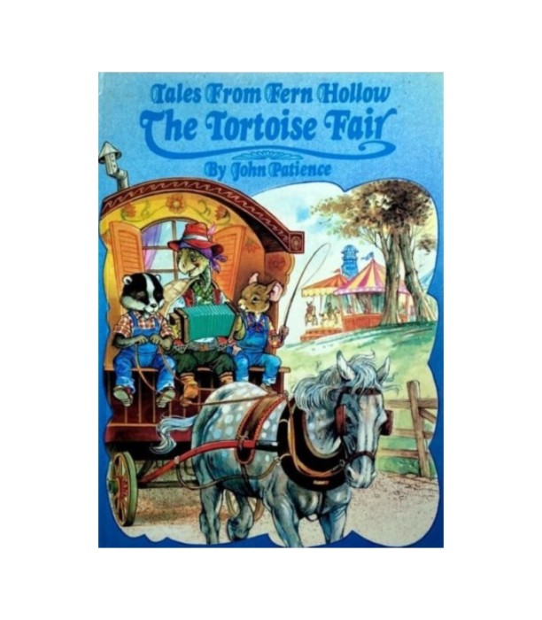 Tales From Fern Hollow: The Tortoise Fair