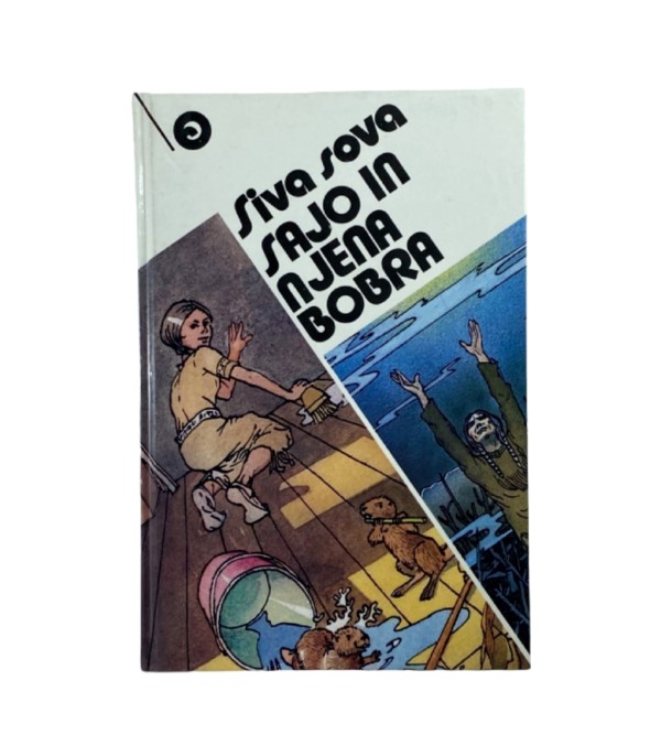 Rabljena knjiga Siva sova; Sajo in njena bobra