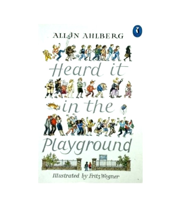 Heard it in the Playground