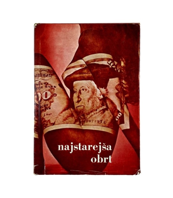 Rabljena knjiga Najstarejša obrt - George Ryley Scott
