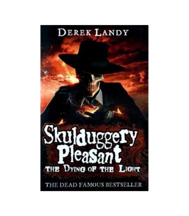 Skulduggery Pleasant: The Dying of the Light