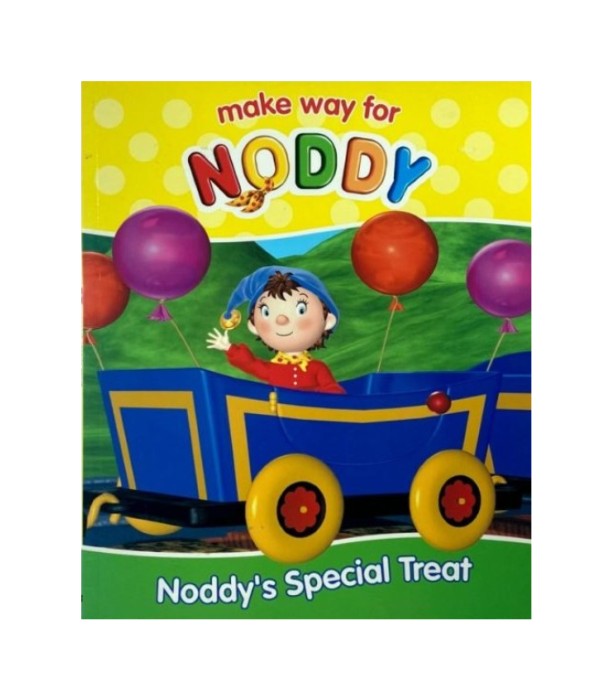 Make way for Noddy: Noddy's Special Treat