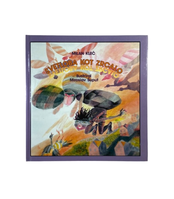 Rabljena knjiga Svetloba kot zrcalo - Milan Kleč