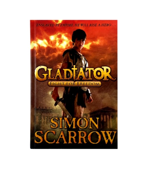 Rabljena knjiga Gladiator: Fight for Freedom - Simon Scarrow