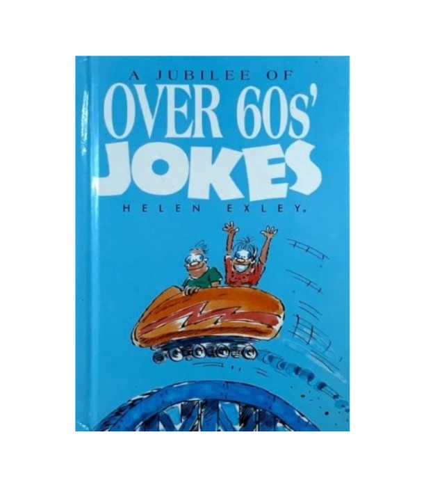 A Jubilee of Over 60s Jokes