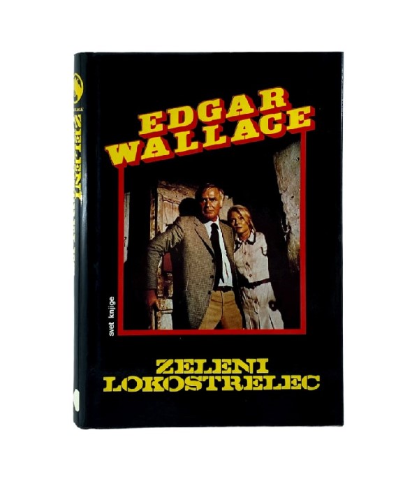 Rabljena knjiga Zeleni lokostrelec - Edgar Wallace