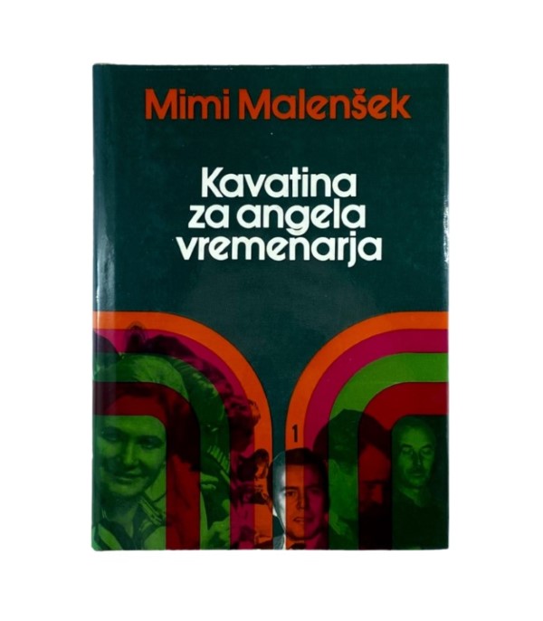 Rabljena knjiga Kavatina za angela vremenarja 1-2 - Mimi Malenšek