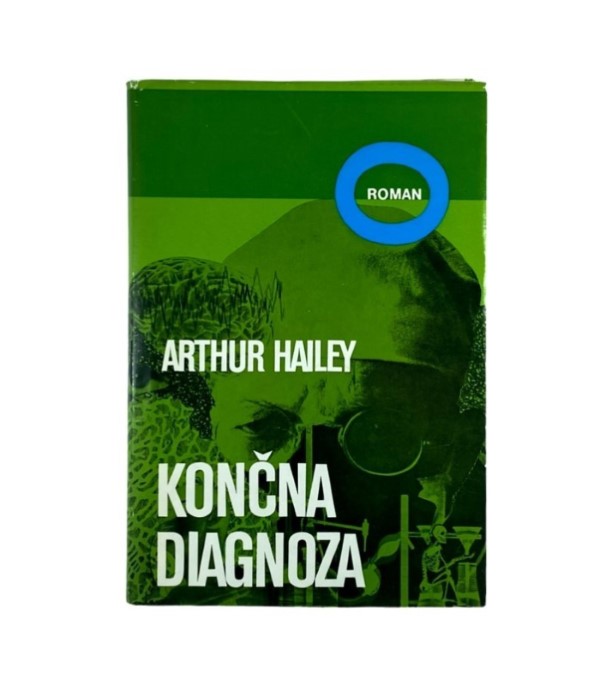 Rabljena knjiga Končna diagnoza - Arthur Hailey