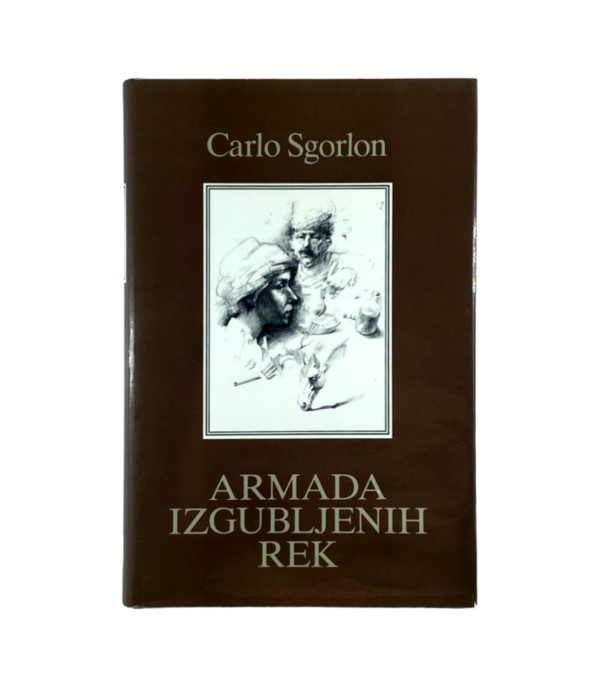 Armada izgubljenih rek - Carlo Sgorlon