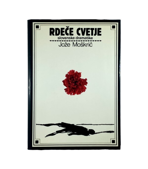 Rabljena knjiga Rdeče cvetje - Jože Moškrič