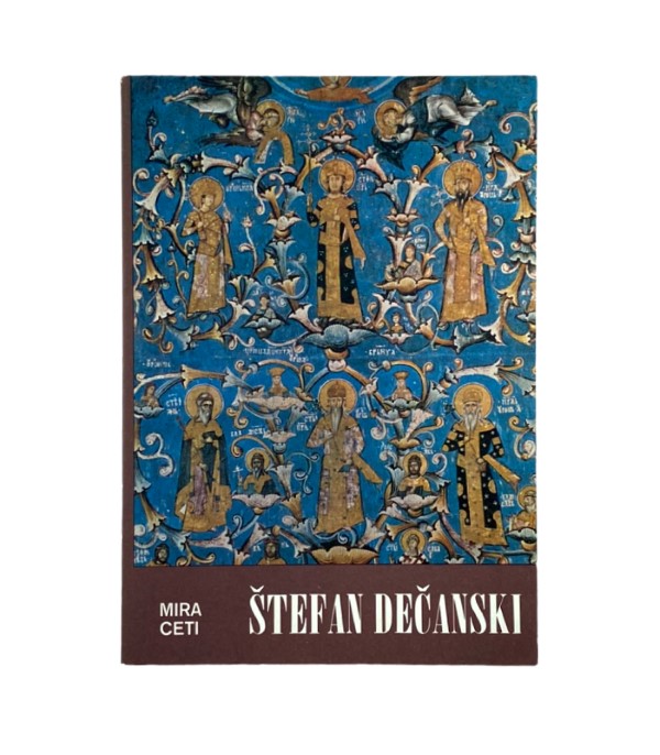 Rabljena knjiga Štefan Dečanski - Mira Ceti