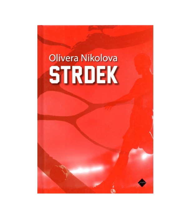 Strdek - Olivera Nikolova
