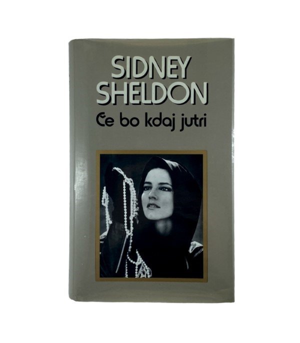 Če bo kdaj jutri - Sidney Sheldon