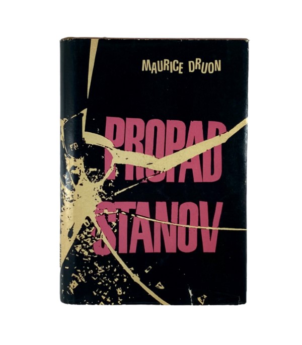 Rabljena knjiga Propad stanov - Maurice Druon