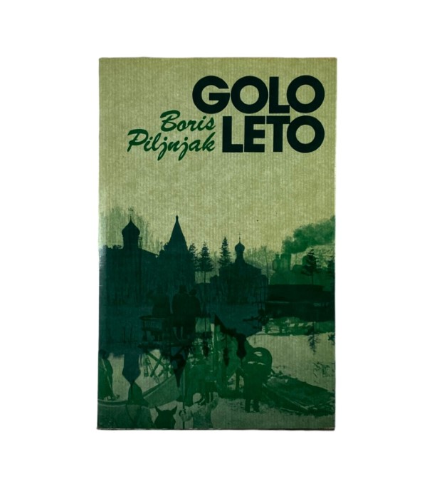 Rabljena knjiga Golo leto - Boris Piljnjak