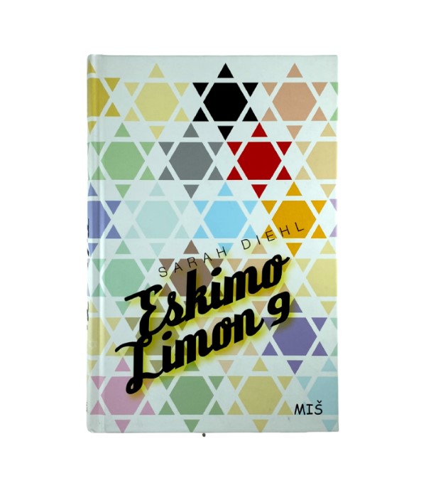 Rabljena knjiga Eskimo Limon 9 - Sarah Diehl