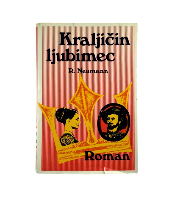 Rabljena knjiga Kraljičin ljubimec - Robert Neumann
