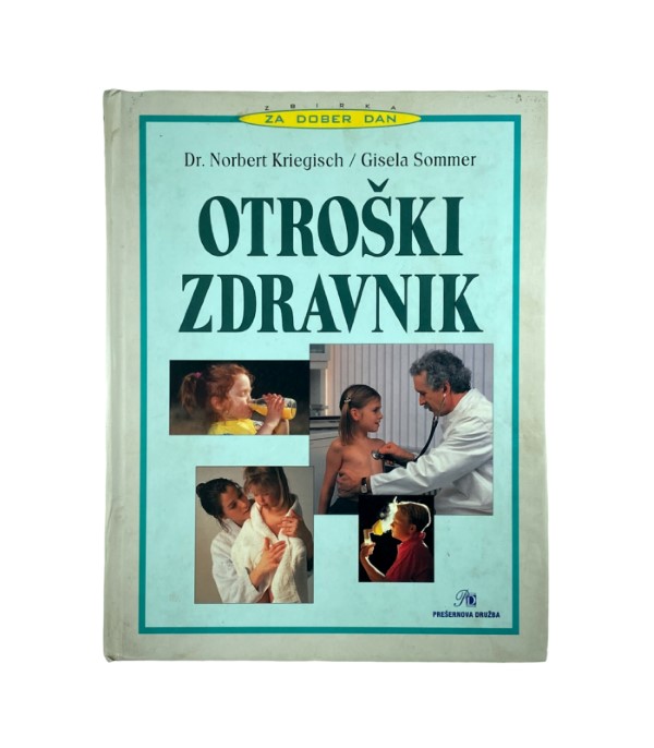 Rabljena knjiga Otroški zdravnik - Norbert Kriegisch