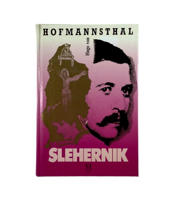Rabljena knjiga Slehernik - Hugo von Hofmannsthal