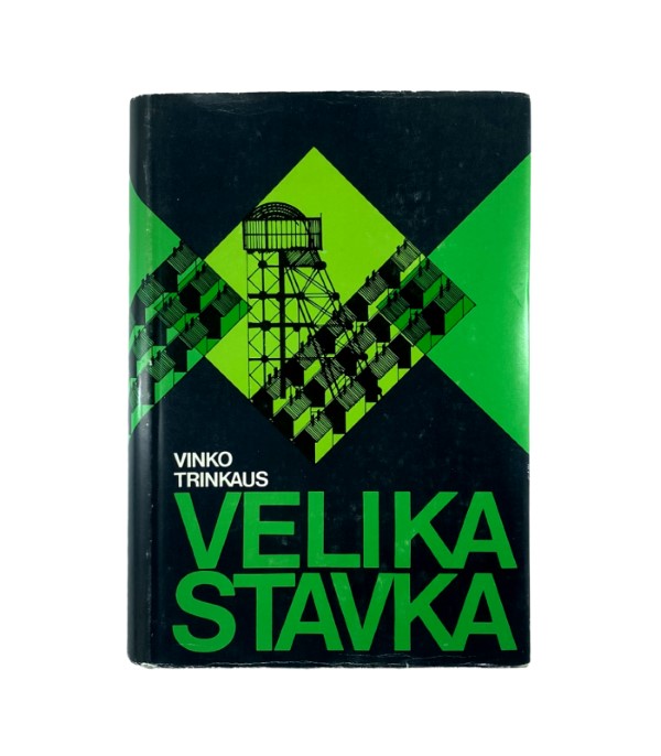 Rabljena knjiga Velika stavka - Vinko Trinkaus