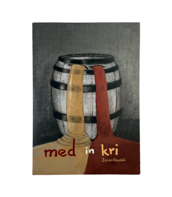 Rabljena knjiga Med in kri - Zoran Krunić