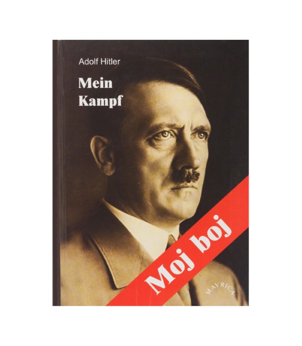 Nova knjiga Moj boj: Mein kampf - Adolf Hitler