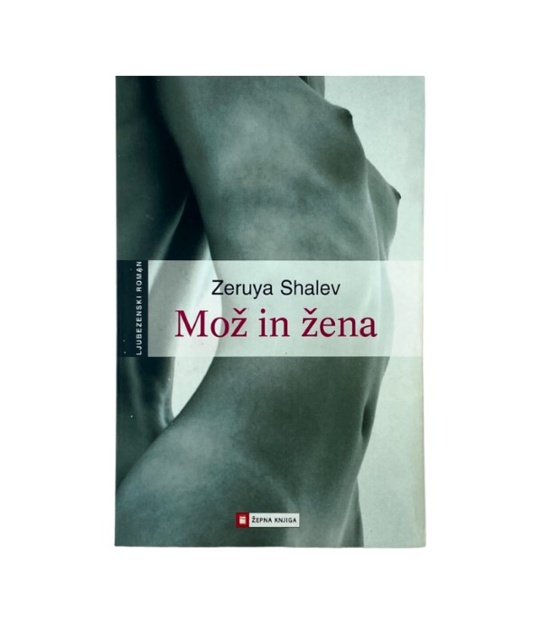 Rabljena knjiga Mož in žena - Zeruya Shalev