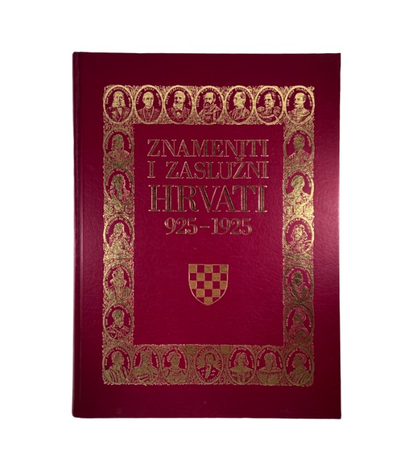 Rabljena knjiga Znameniti i zaslužni Hrvati 925-1925