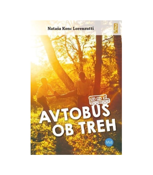 Nova knjiga Avtobus ob treh - Nataša Konc Lorenzutti