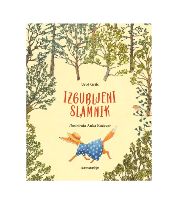 Izgubljeni slamnik - Uroš Grilc