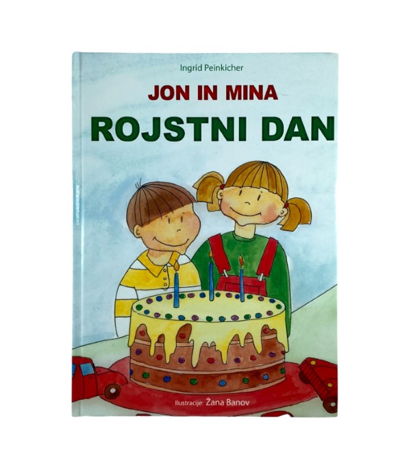 Rabljena knjiga Jon in Mina: Rojstni dan - Ingrid Peinkicher