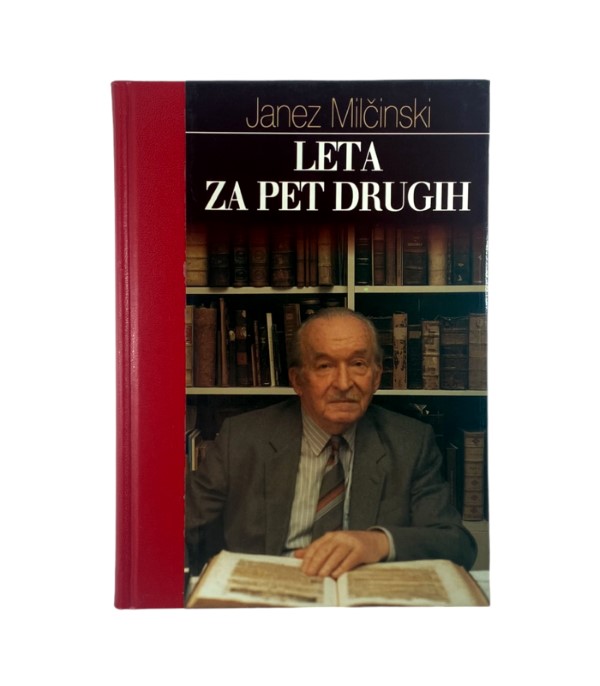 Rabljena knjiga Leta za pet drugih - Janez Milčinski