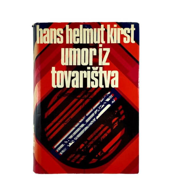 Rabljena knjiga Umor iz tovarištva 1-2 - Hans Helmut Kirst