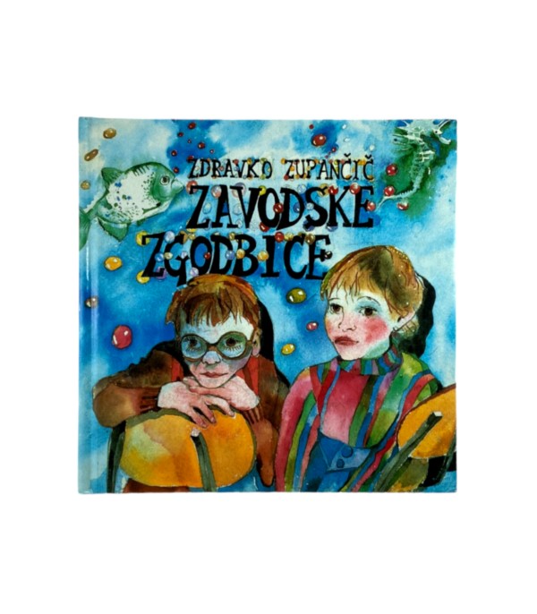 Rabljena knjiga Zavodske zgodbice - Zdravko Zupančič