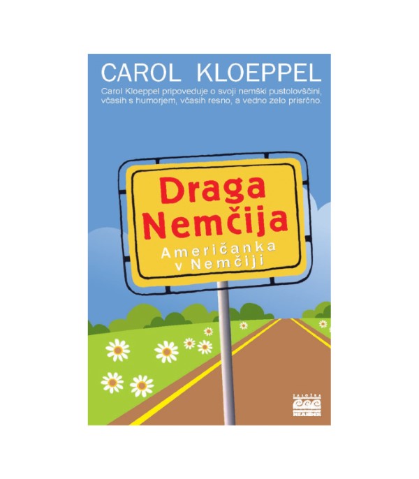 Nova knjiga Draga Nemčija: Američanka v Nemčiji (poškodovan izvod)
