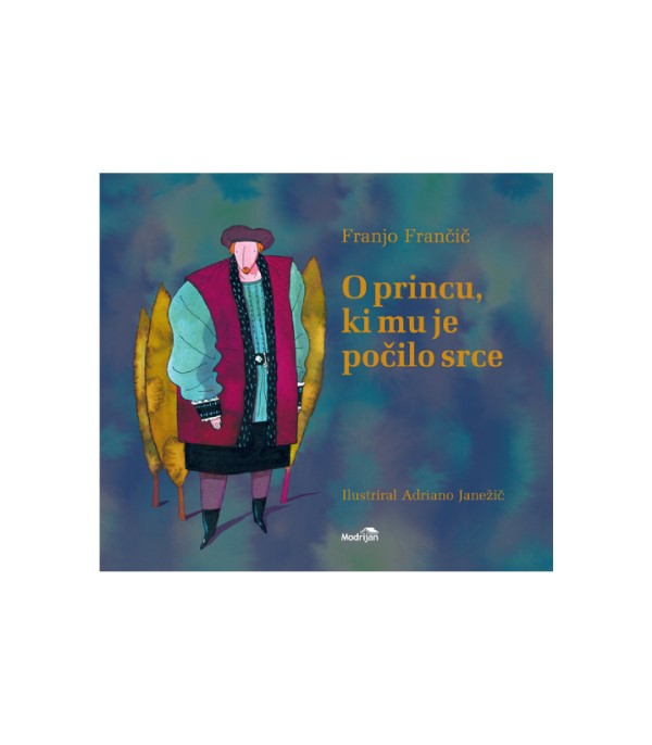 O princu, ki mu je počilo srce - Franjo Frančič