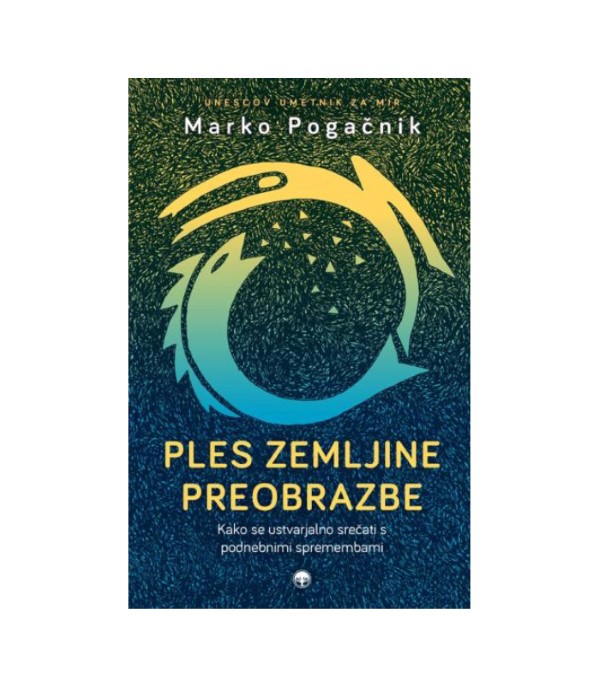 Nova knjiga Ples Zemljine preobrazbe - Marko Pogačnik (poškodovan izvod)