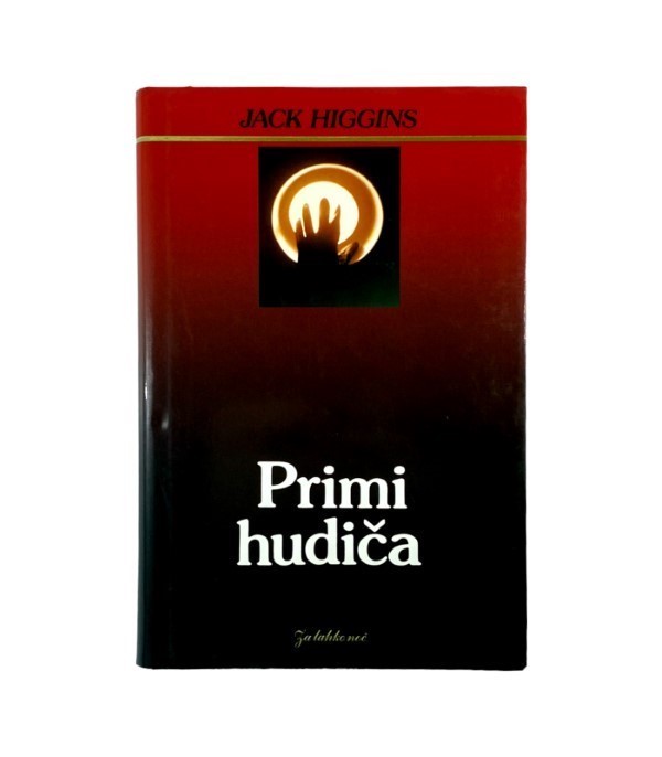 Rabljena knjiga Primi hudiča - Jack Higgins