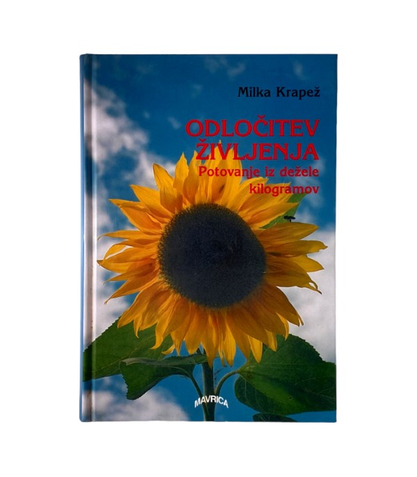Nova knjiga Odločitev življenja - Milka Krapež (poškodovan izvod)