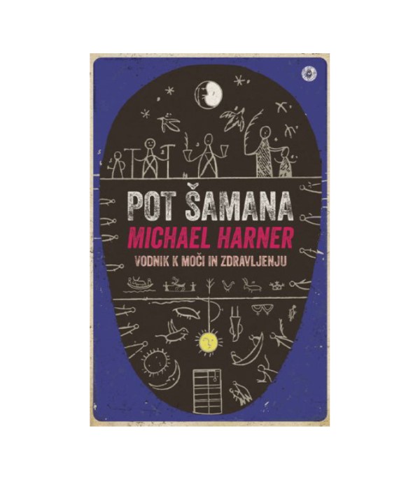 Nova knjiga Pot šamana - Michael Harner