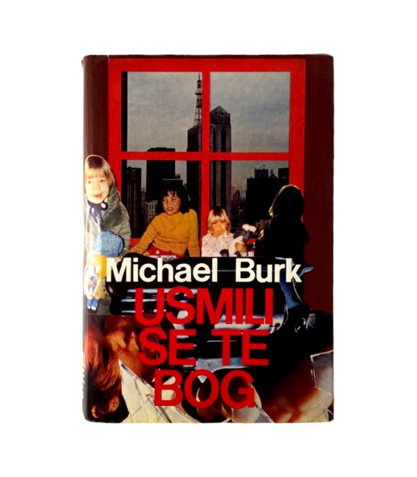 Rabljena knjiga Usmili se te bog - Michael Burk