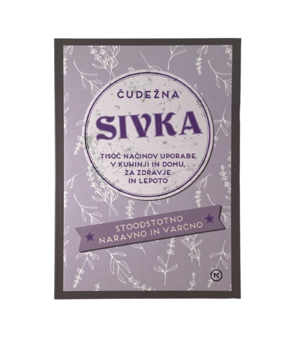 Rabljena knjiga Čudežna sivka - Simonetta Bosso