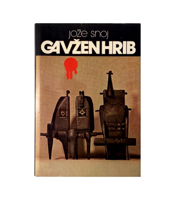 Rabljena knjiga Gavžen hrib - Jože Snoj