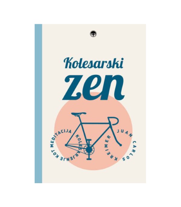 Nova knjiga Kolesarski zen - Juan Carlos Kreimer
