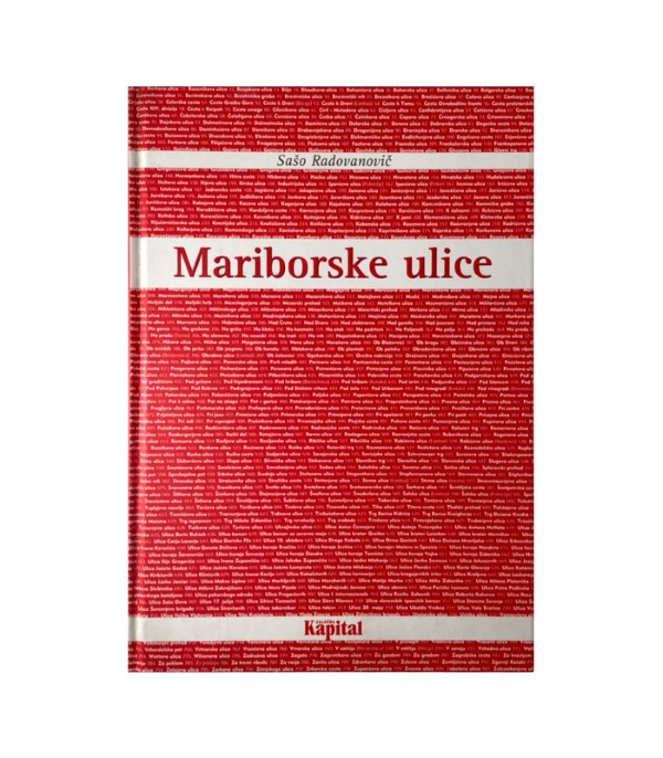 Rabljena knjiga Mariborske ulice - Sašo Radovanovič