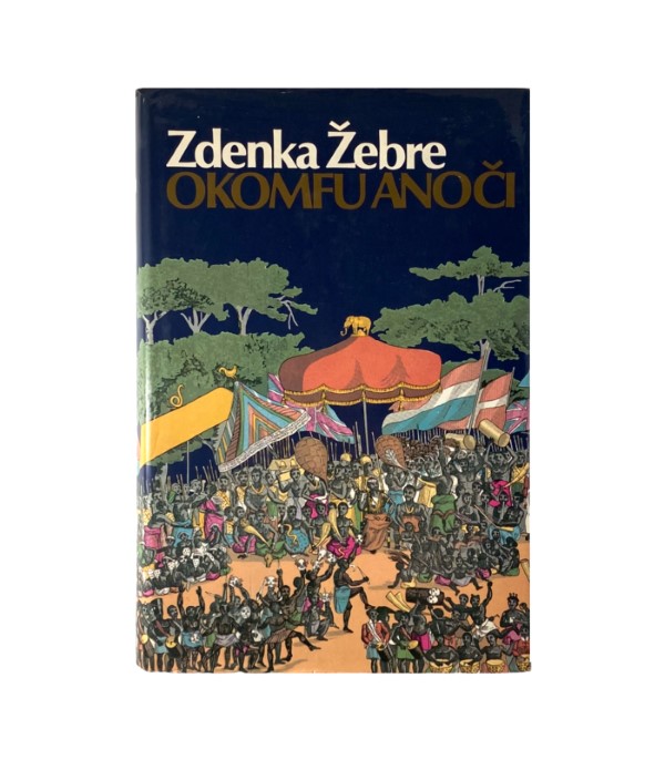 Rabljena knjiga Okomfu Anoči - Zdenka Žebre- Zdenka Žebre