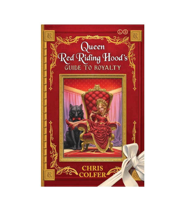 Nova knjiga Queen Red Riding Hood's Guide to Royalty - Chris Colfer (poškodovan izvod)