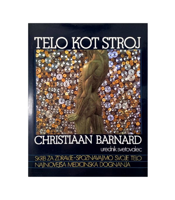 Rabljena knjiga Telo kot stroj - Christiaan Barnard