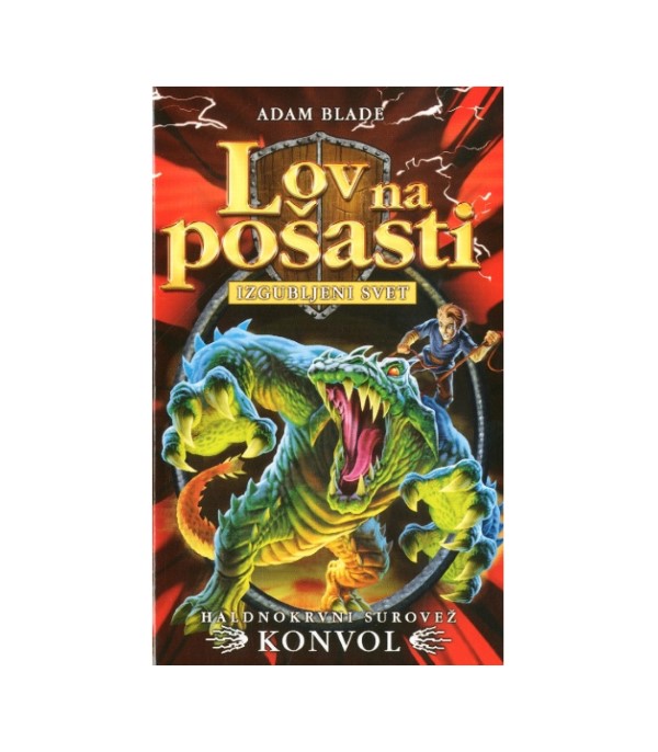 Nova knjiga Lov na pošasti: Hladnokrvni surovež Konvol - Adam Blade